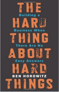the_hard_thing_about_hard_things__building_a_business_when_there_are_no_easy_answers__ben_horowitz__9780062273208__amazon-com__books